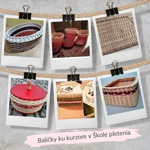 ŠKOLA PLETENIA košíkov z pedigu